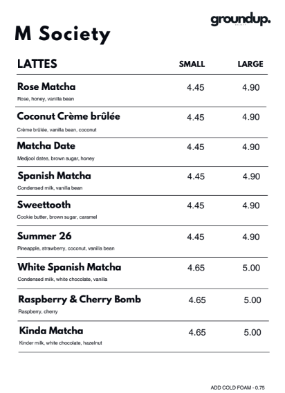 Menu listing various types of small and large lattes at M Society, including Rose Matcha, Coconut Crème brûlée, Matcha Date, Spanish Matcha, Sweettooth, Summer 26, White Spanish Matcha, Raspberry & Cherry Bomb, and Kinda Matcha, with prices.