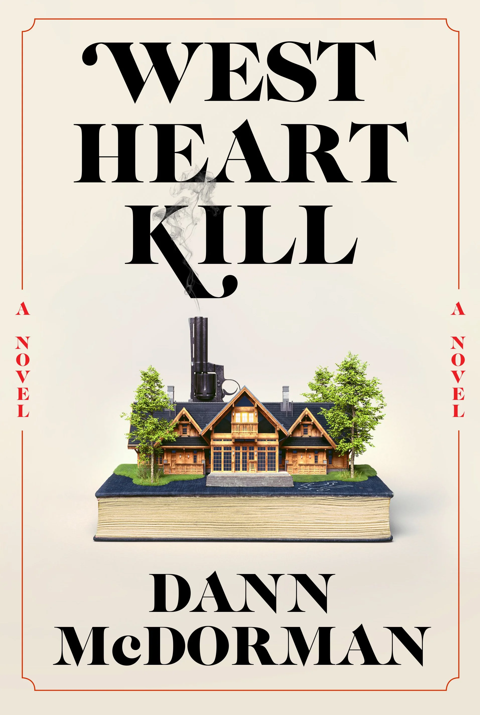 Book cover for “Westheart Hill” by Dann McDorman, featuring a rustic wooden lodge model on a book and a smoking revolver.
