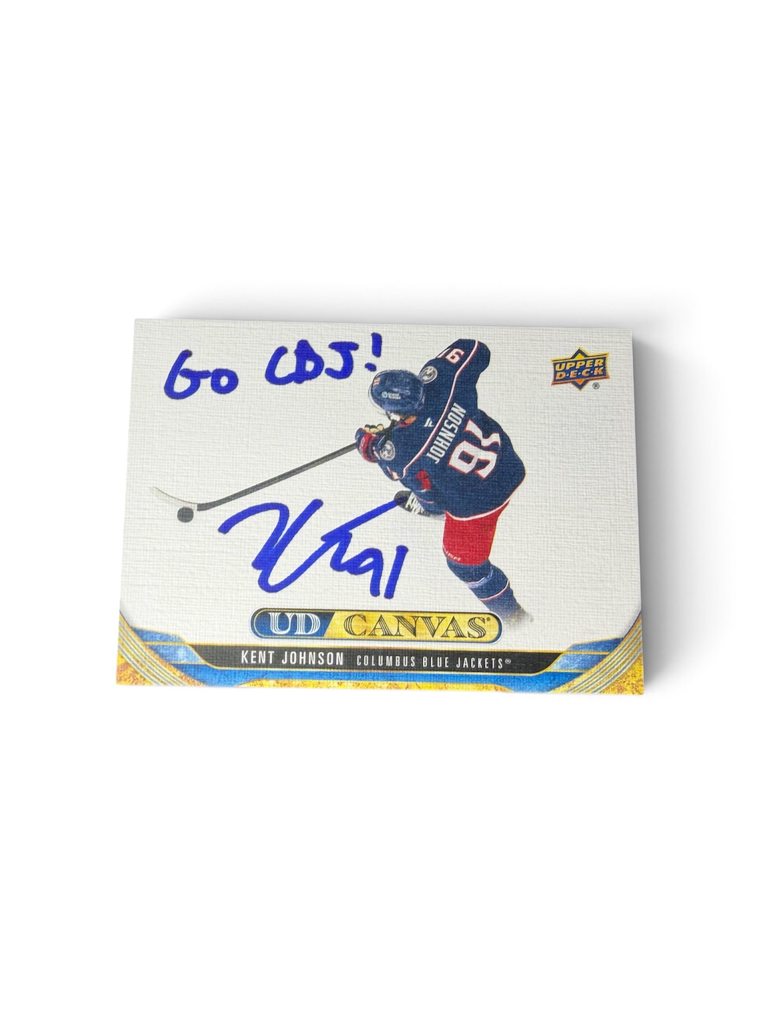 Kent Johnson Autographed Inscribed UD Canvas Columbus Blue Jackets