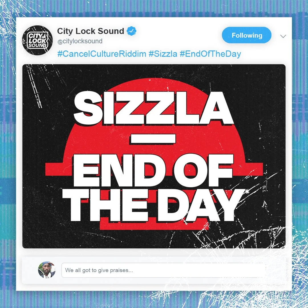 “End of the Day” by Sizzla on the Cancel Culture Riddim — City Lock release artwork.