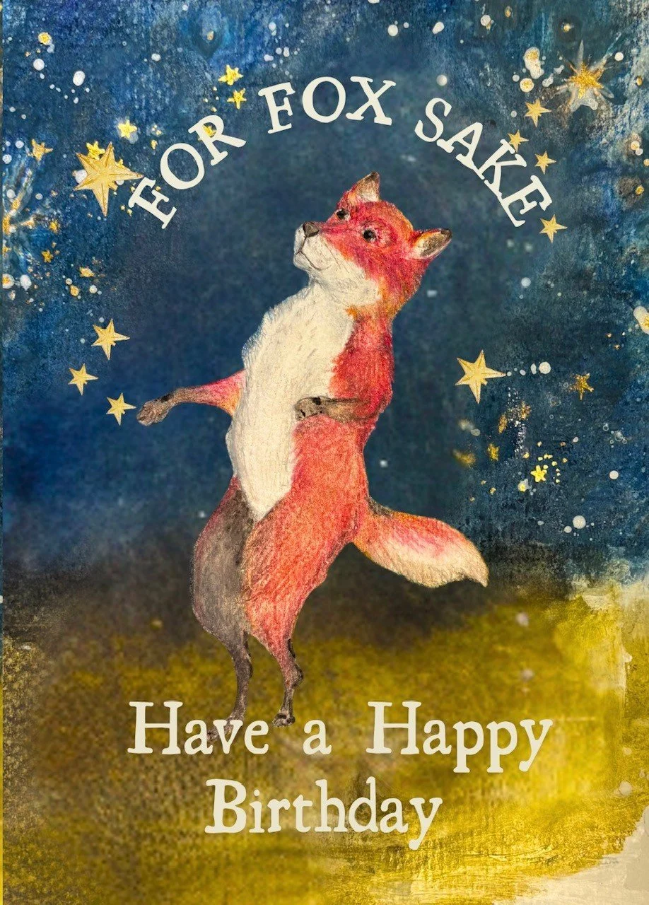 For Fox Sake Birthday Card