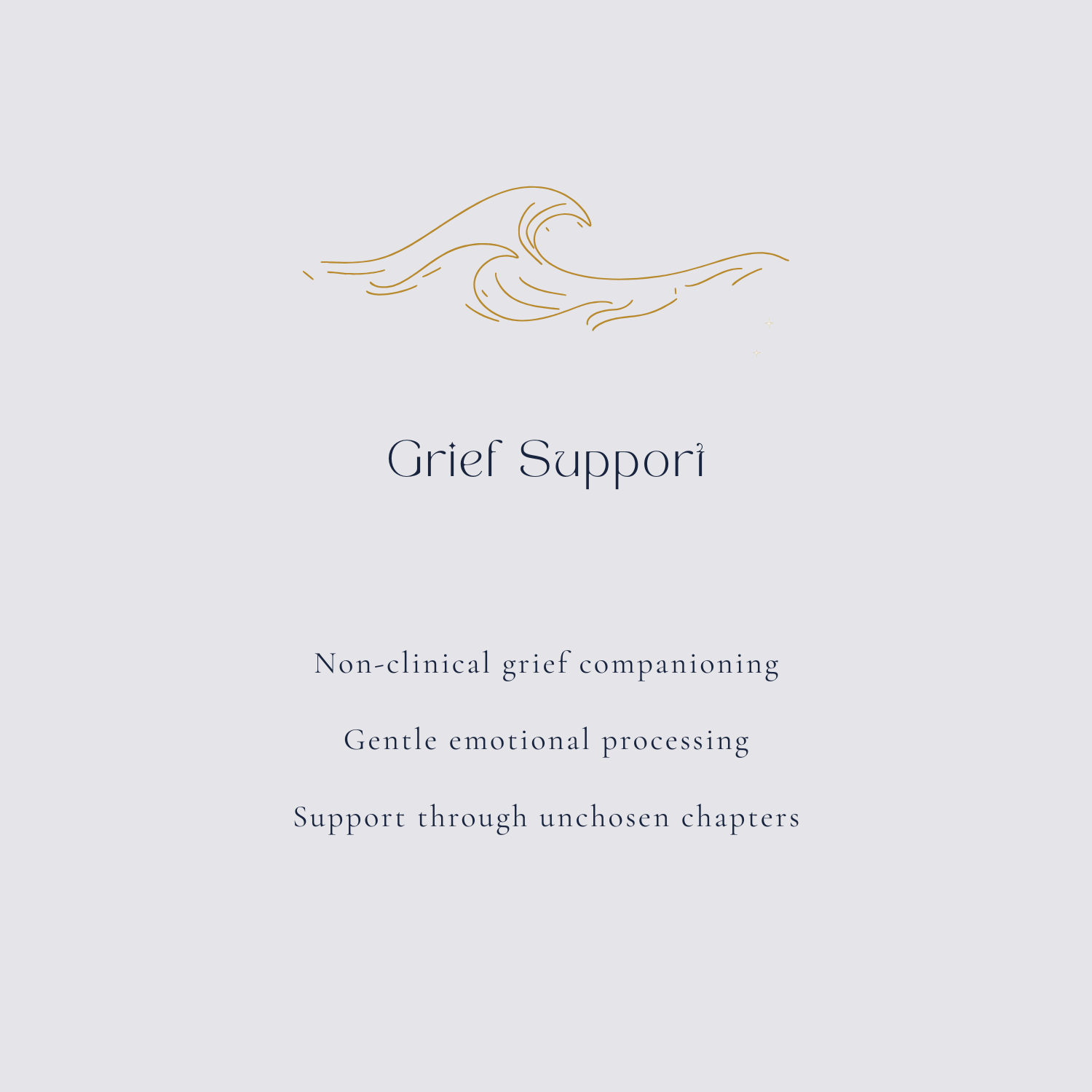 Grief Support services infographic: non-clinical grief companioning, gentle emotional processing, support through unchosen chapters — Sheri's Place, Sherwood Park