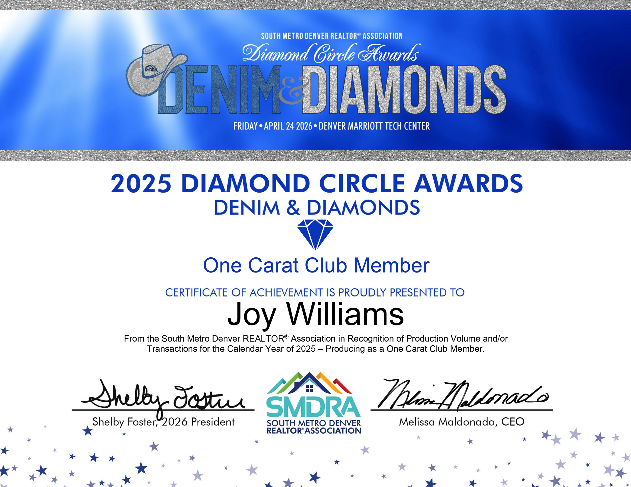 Event banner for the South Metro Denver REALTOR® Association Diamond Circle Awards. The event is scheduled for Friday, April 24, 2026, at the Denver Marriott Tech Center. The banner features a blue background with a cowboy hat logo, and mentions the event for 2025 with a focus on denim and diamonds. It also displays signatures of Shelby Foster, Shelley Foster, and Melissa Maldonado, along with the SMDR logo and star decorations.