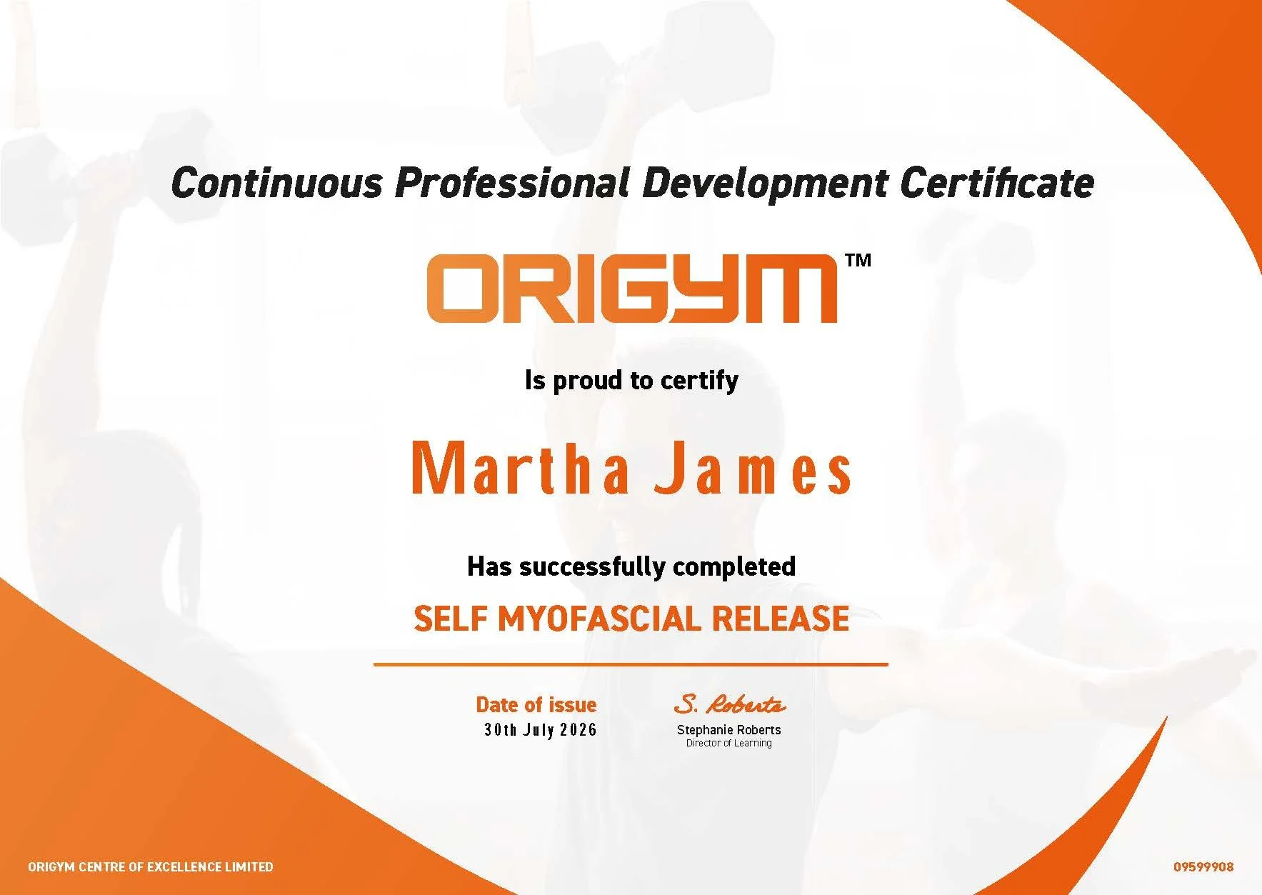 A certificate for completing a self myofacial release training program, issued to Martha James, dated July 30, 2026, signed by S. Roberts. The certificate features orange accents and background silhouettes of people lifting weights.
