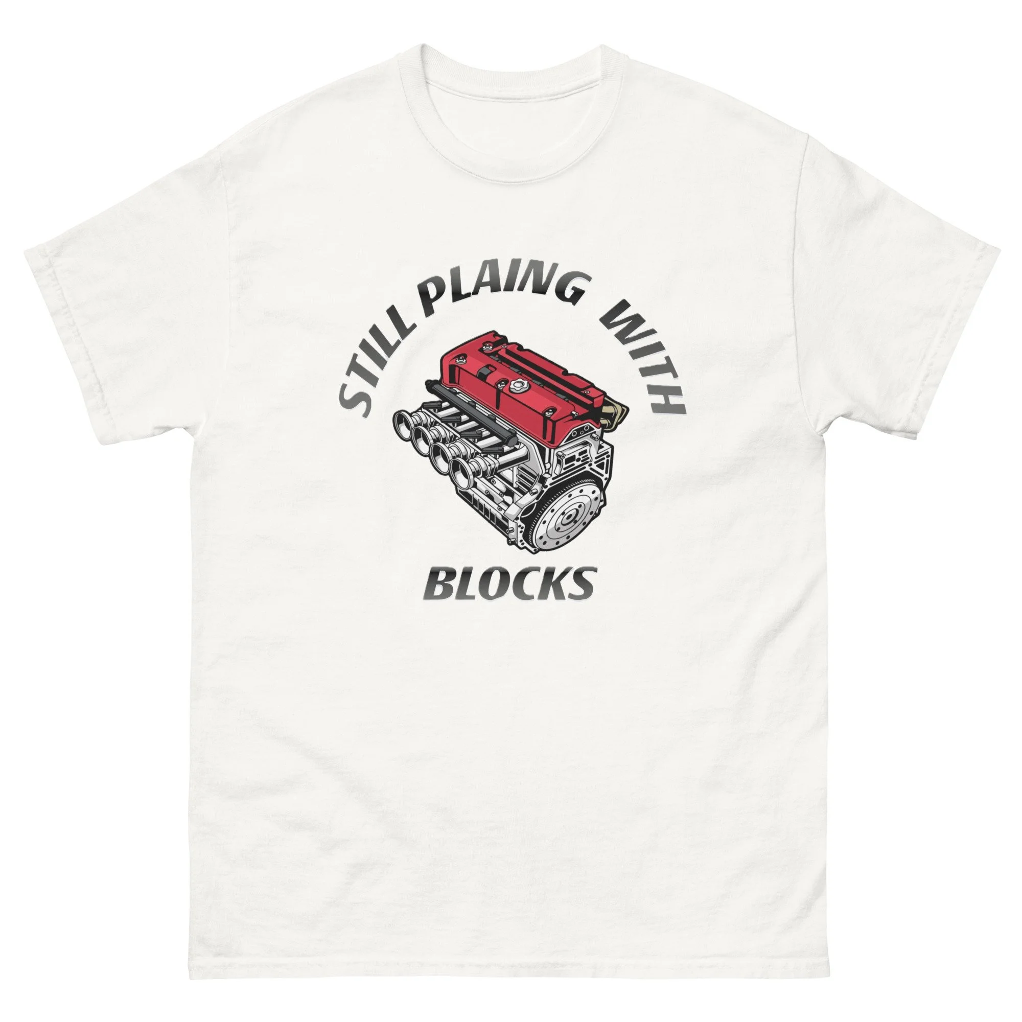 STILL PLAY WITH BLOCK HONDA B-16 T-SHIRT