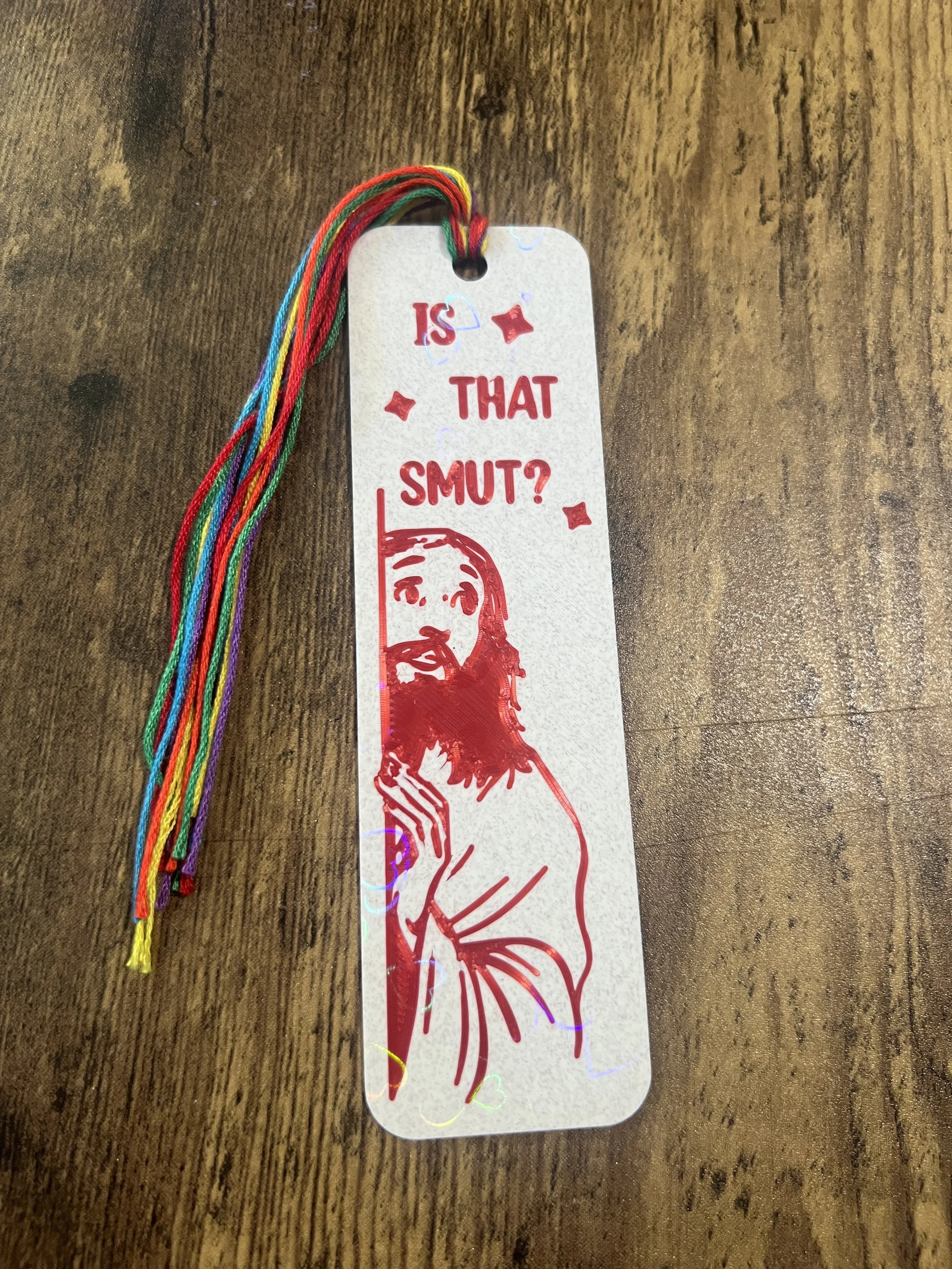 Jesus, Is that Smut? Holographic Bookmark