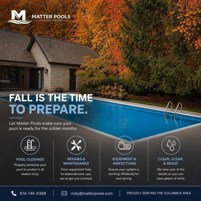 Matter Pools fall pool closing and winterization service advertisement