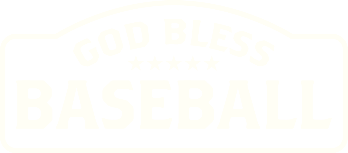 God Bless Baseball
