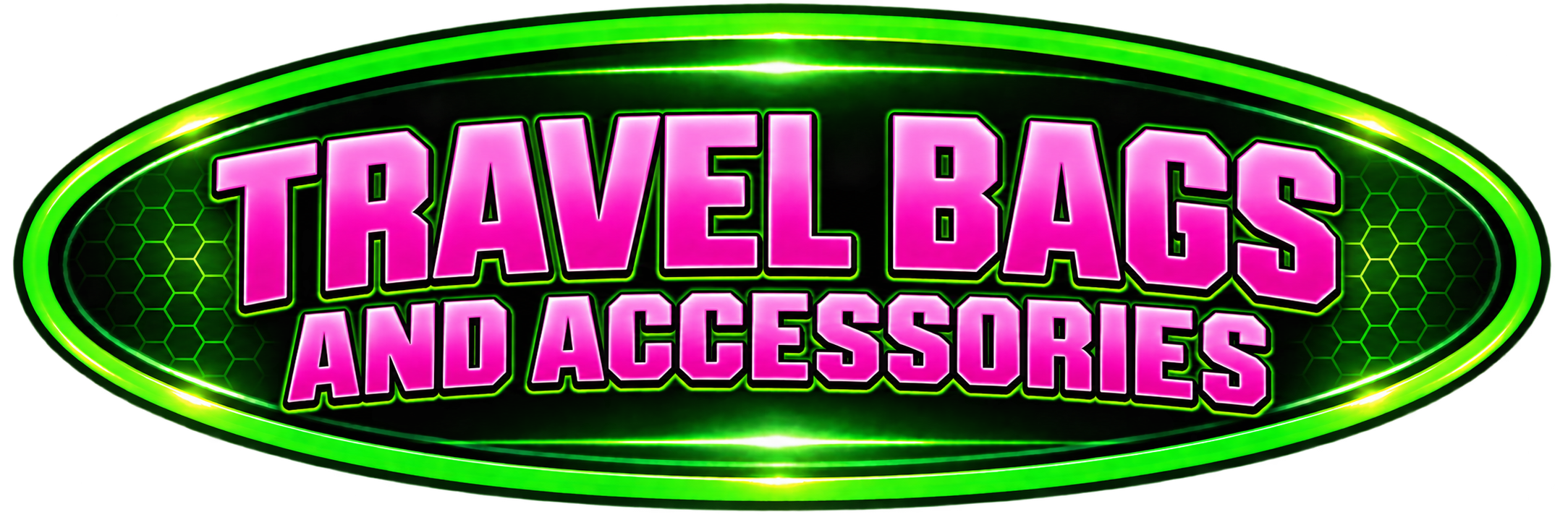 Bright neon sign with green border and hexagonal pattern background displaying the text 'Travel Bags and Accessories' in large pink letters.