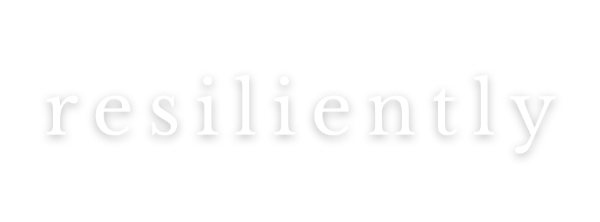 Resiliently App