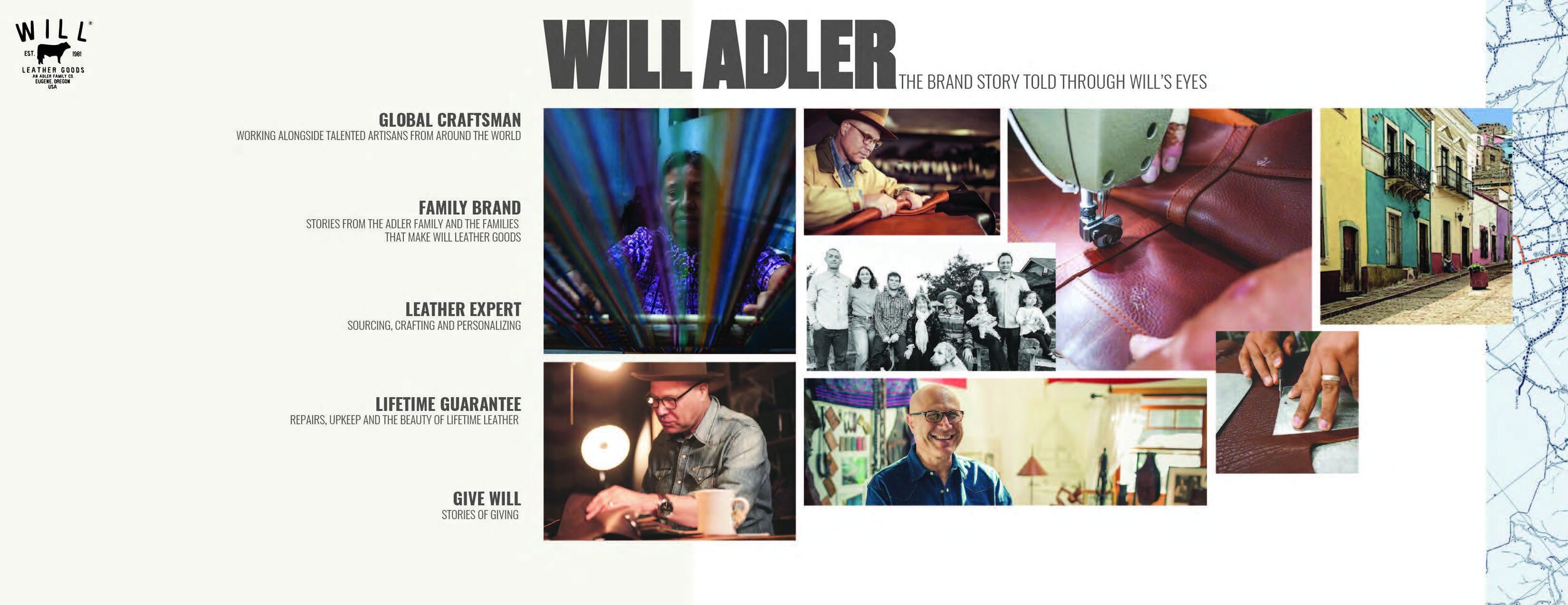 Collage of photos illustrating Will Adler's brand story, including craftsmanship, family, leather expertise, and giving back; with text highlighting his global talent, family heritage, leather craftsmanship, lifetime guarantee, and stories of giving.