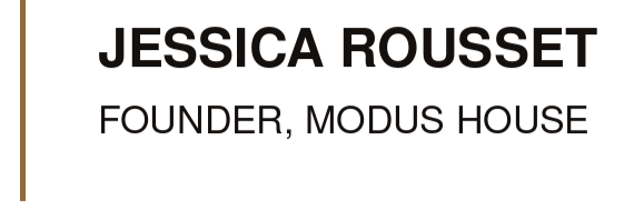 Jessica Rousset, founder of Modus House.