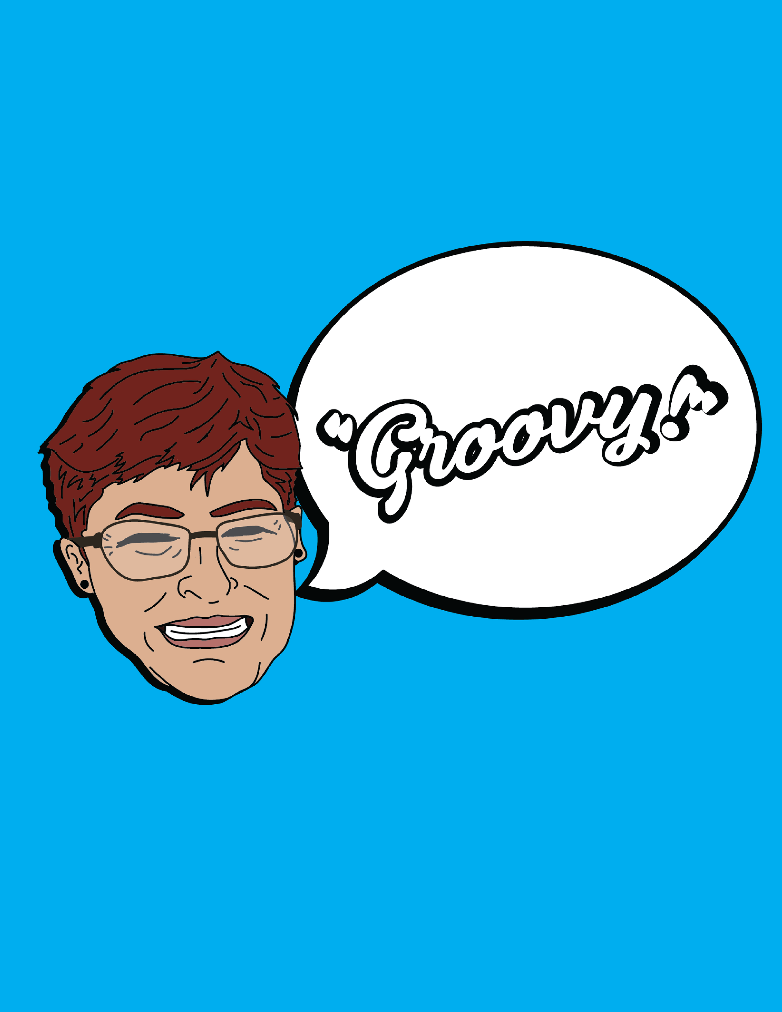 A cartoon illustration of a woman with short red hair and glasses, smiling, inside a speech bubble that says "Groovy" on a blue background.