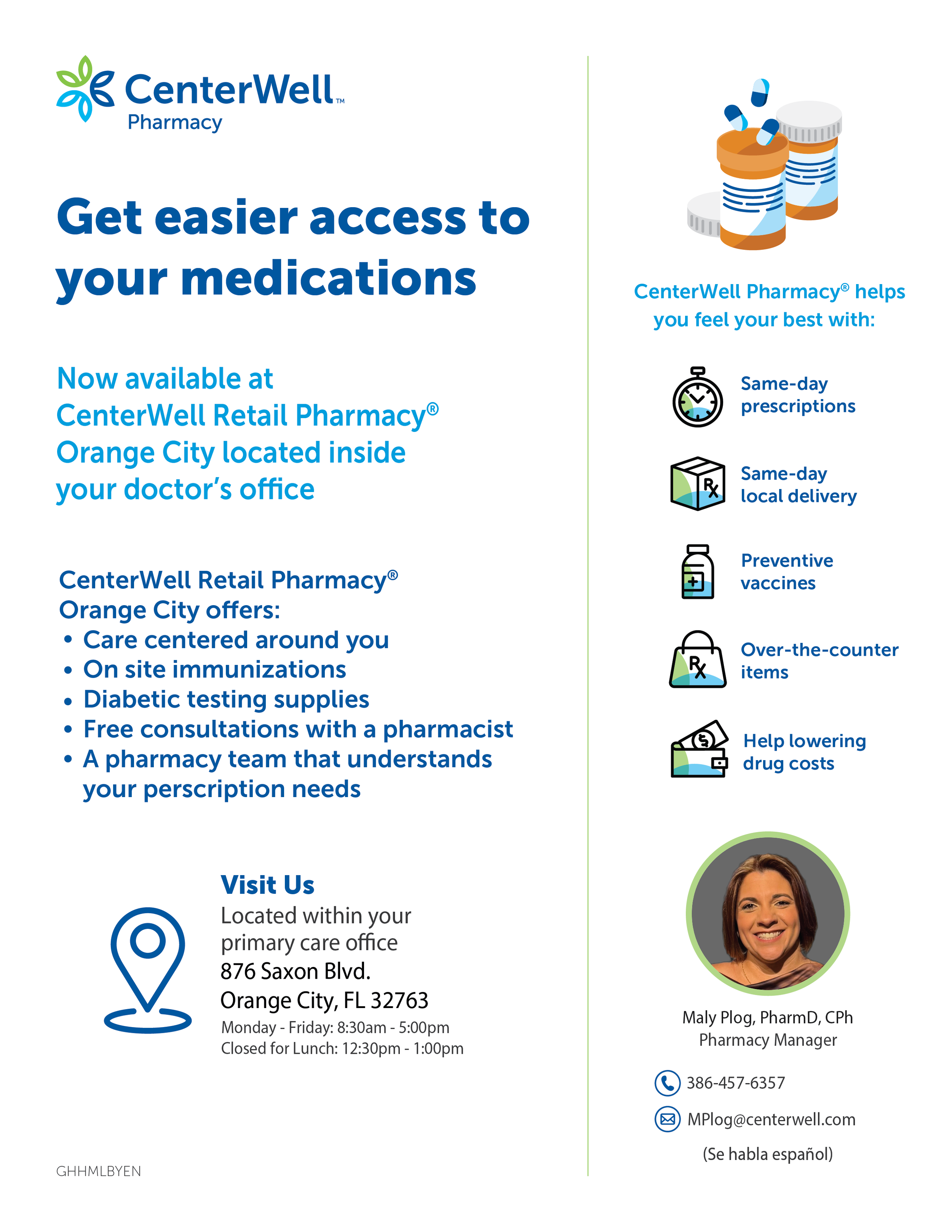 Advertisement for CenterWell Pharmacy offering easier access to medications with services like same-day prescriptions, local delivery, preventive vaccines, over-the-counter items, and help lowering drug costs. The ad provides the pharmacy's address in Orange City, Florida, and hours of operation, along with a photo of a smiling woman, Maly Plog, the pharmacy manager.