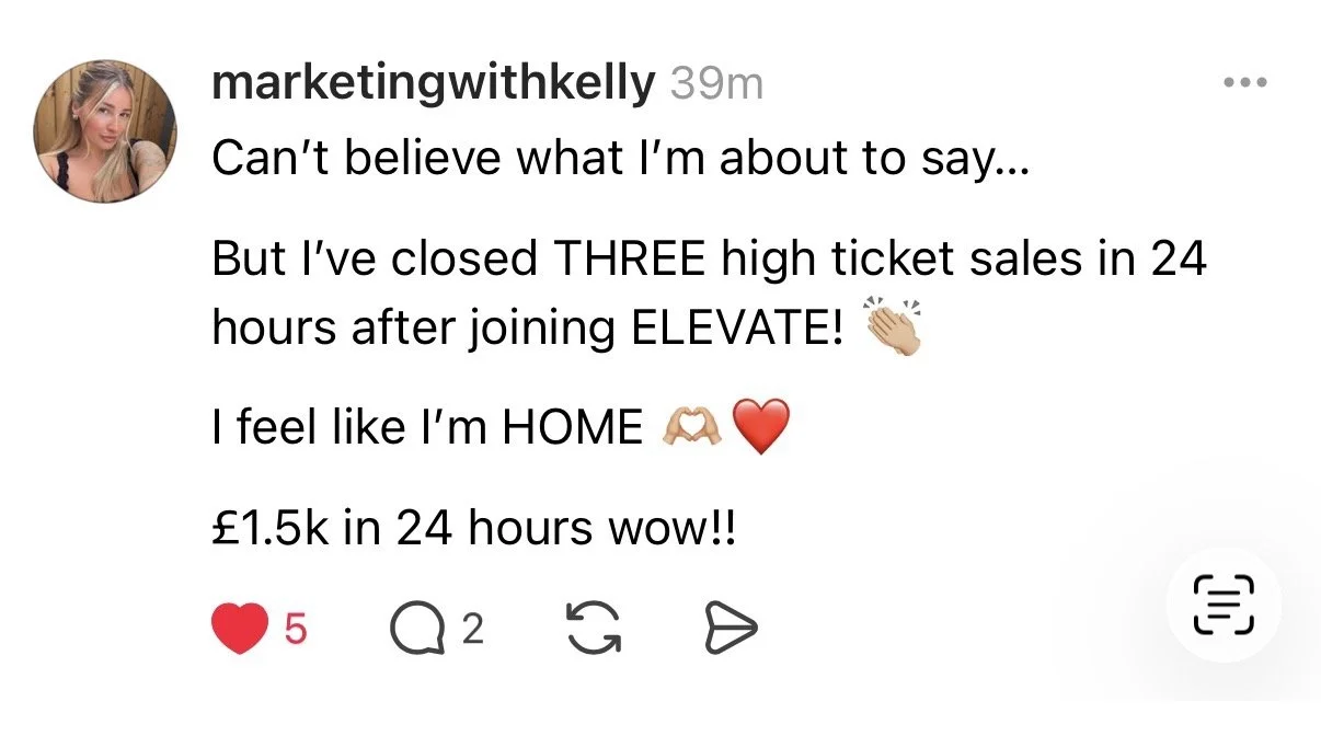 Screenshot of a social media post by marketingwithkelly celebrating three high ticket sales closed in 24 hours after joining ELEVATE.