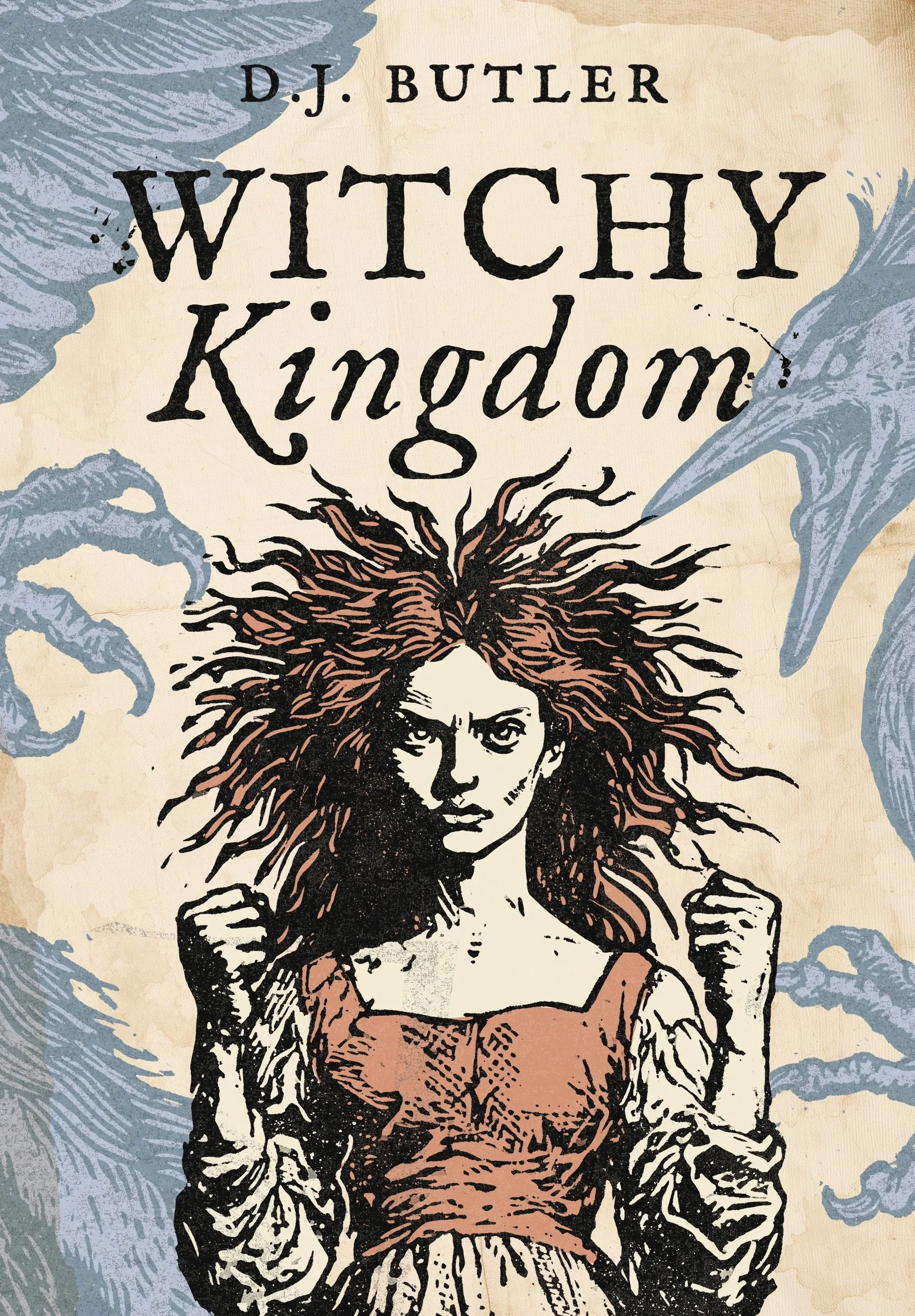 Book cover of 'Witchy Kingdom' by D.J. Butler, featuring an illustration of a woman with wild hair, fists clenched, and an intense expression, with swirling cloud-like patterns in the background.