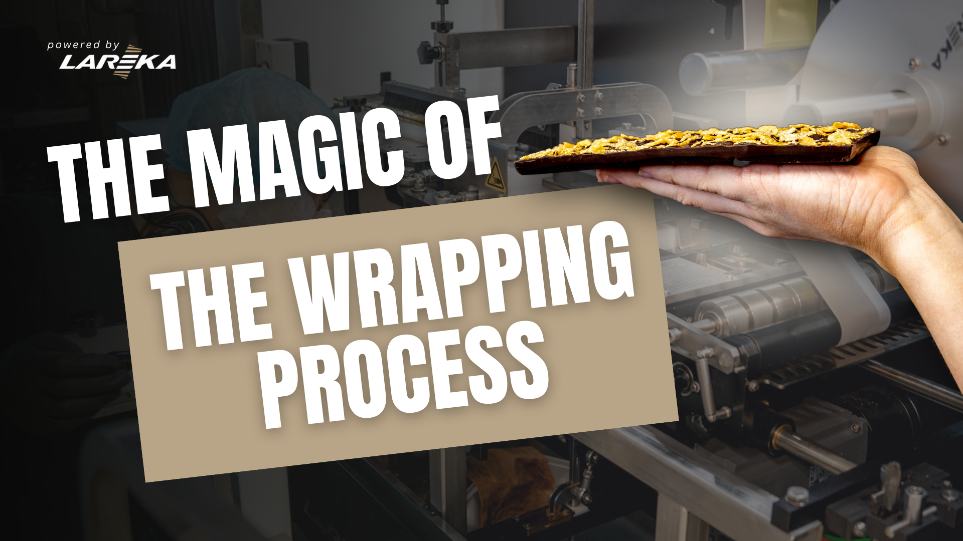 Episode 2: The magic of the wrapping process
