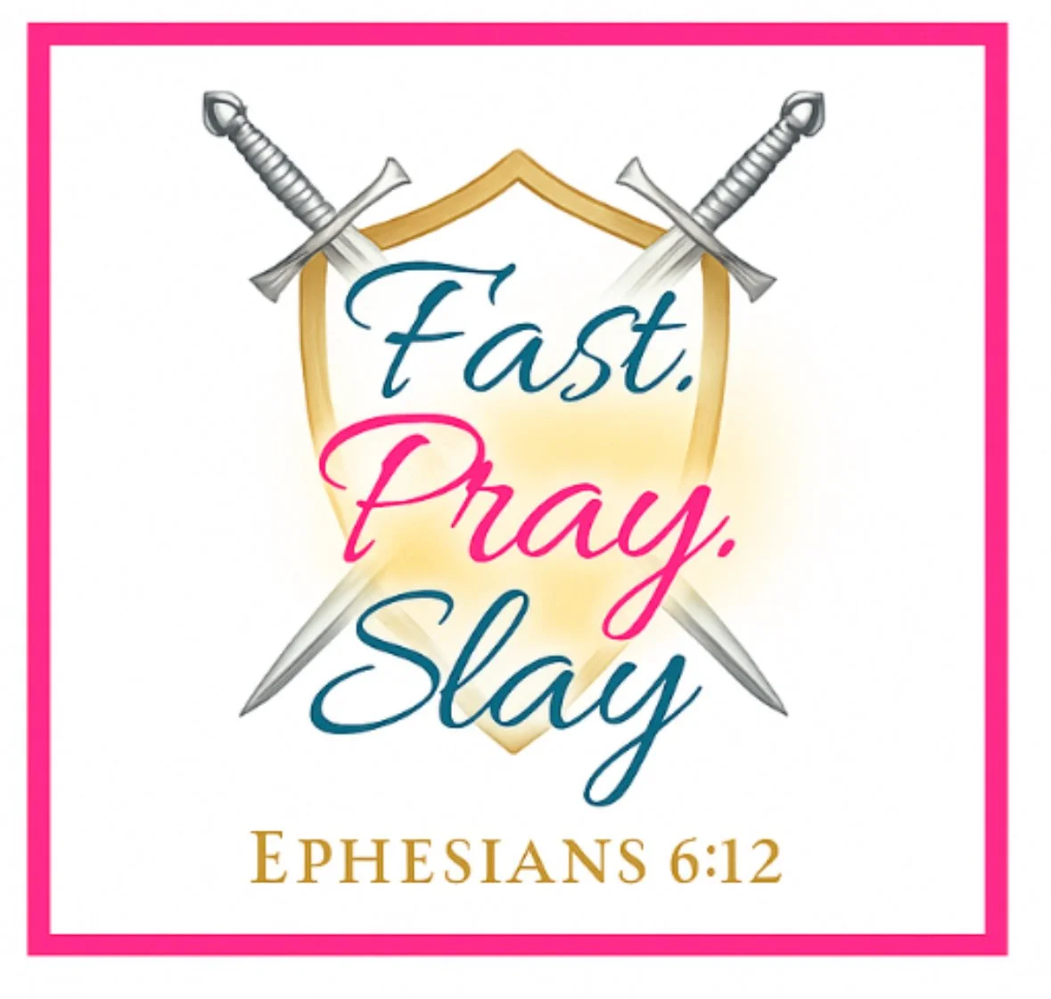 Fast Pray Slay
