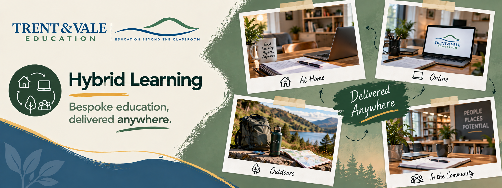 A promotional image for Trent & Vale Education highlighting hybrid learning options, with photos of a workspace at home and online classes, outdoors with hiking gear, and in a community setting, emphasizing education delivered anywhere.