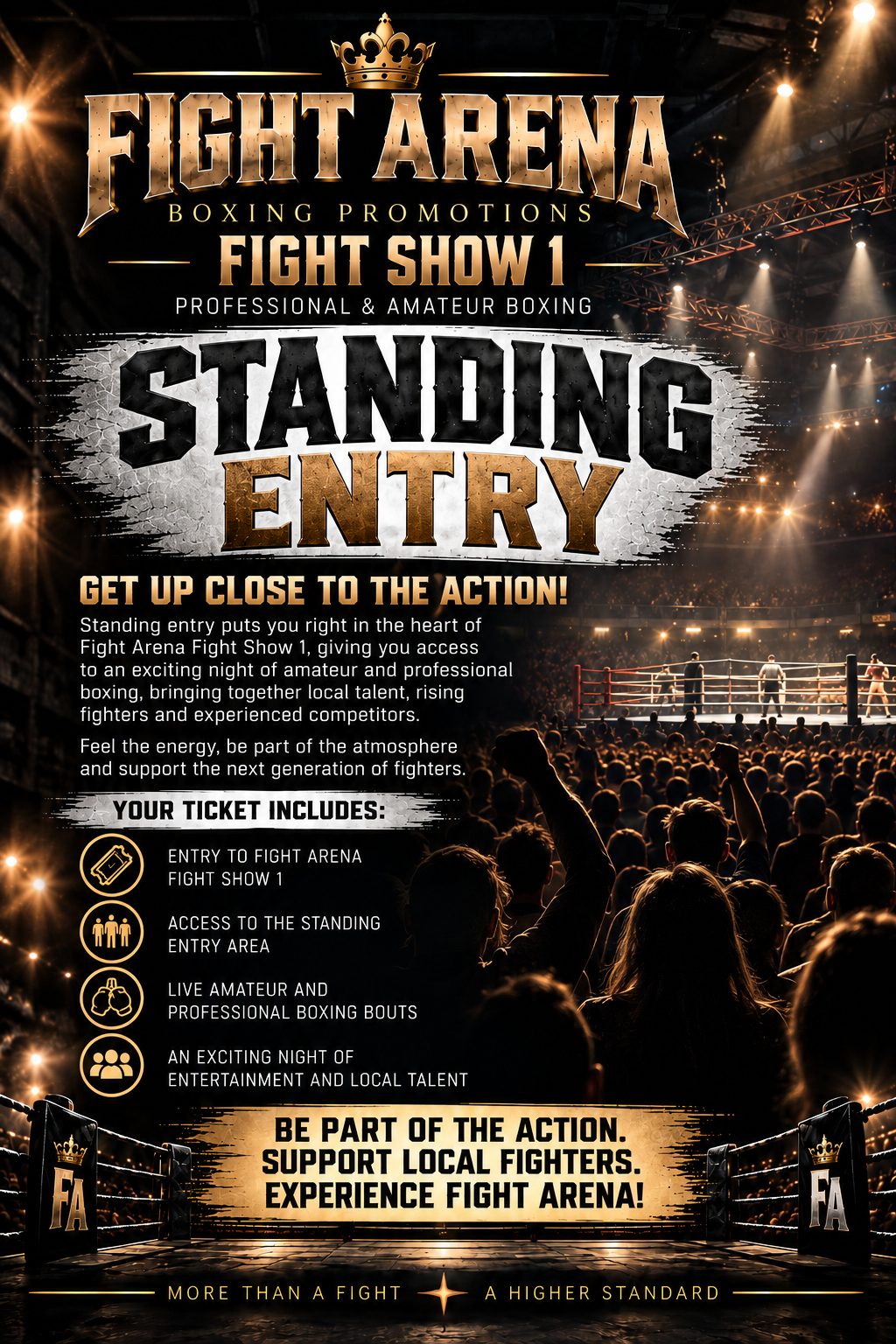 Poster advertising Fight Arena boxing event with a crowd and boxing ring in the background, emphasizing the opportunity to attend amateur and professional boxing matches.