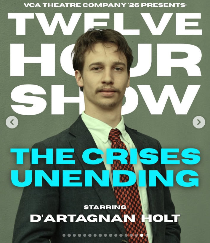 Poster for a theatrical show called "Twelve Hour Show" with a man in a suit and tie, and the title "The Crises Unending" in bright blue text, showing a surviving scene or promotional advertisement.