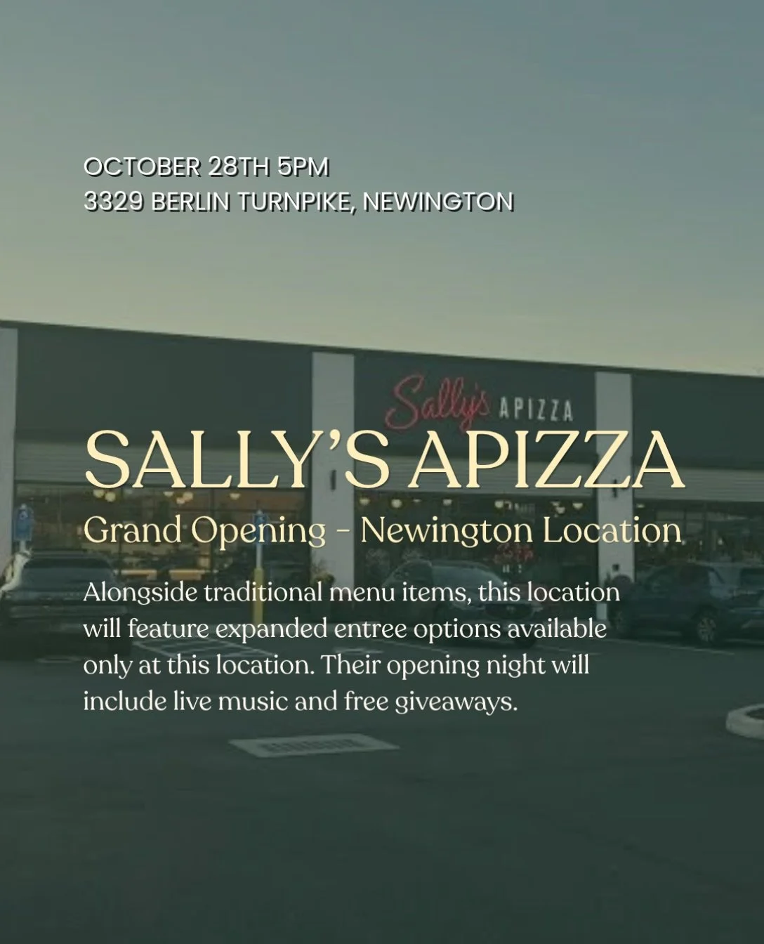📣New Sally&rsquo;s Apizza location opening TOMORROW in Newington! 📣

This location will have expanded entree options not available at other locations, along with their iconic pies and original offerings we all love.