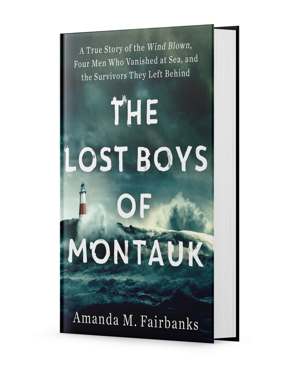 Book cover titled "The Lost Boys of Montauk" by Amanda M. Fairbanks, featuring a stormy ocean scene with a lighthouse and dark sky.