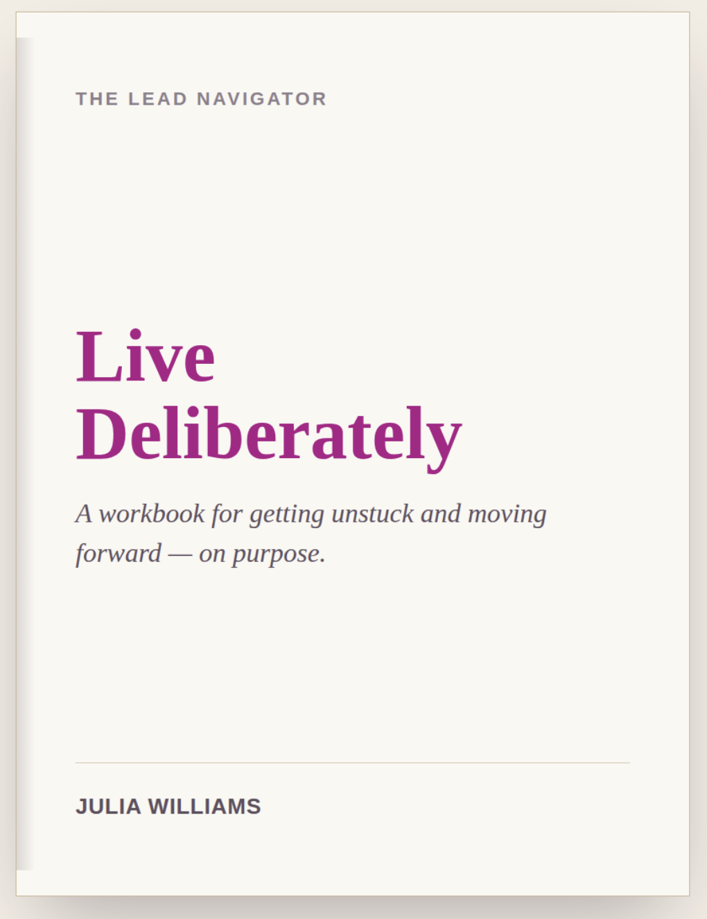 Live Deliberately Workbook