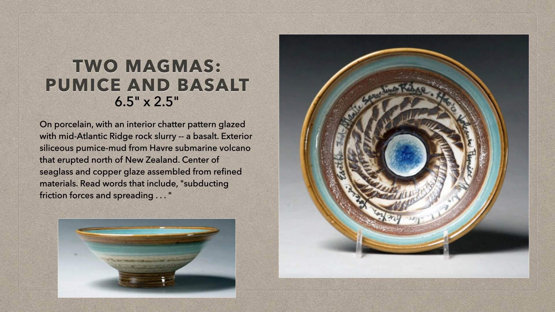 Two Magmas, Pumice & Basalt-$1,975