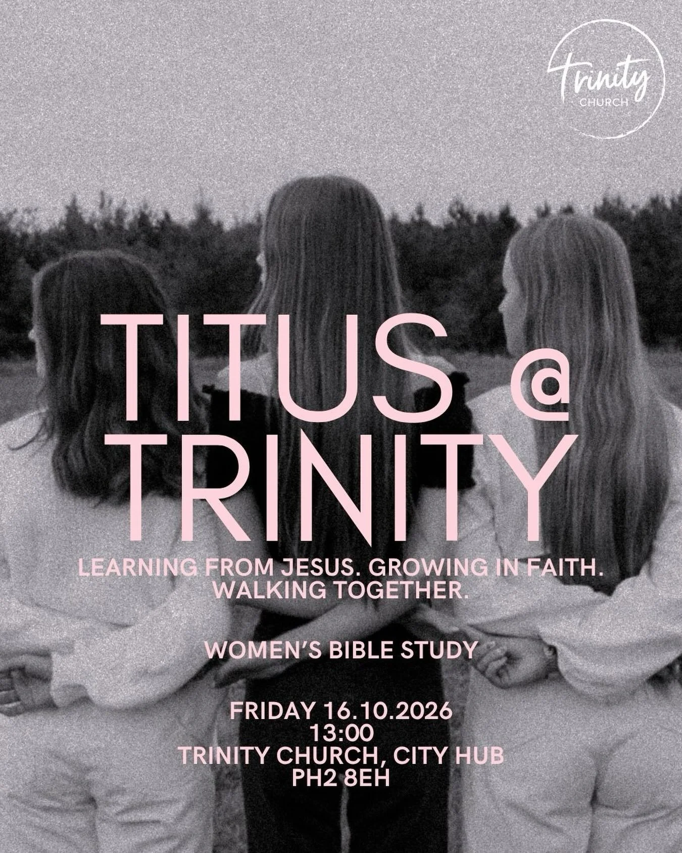 🌿 Titus @ Trinity 🌿

We are hosting a monthly Bible study for women, run by Joanna Coppedge. 

Inspired by Titus 2:3&ndash;5, we want to create a space where women can learn from one another, grow in faith, and encourage each other in following Jes