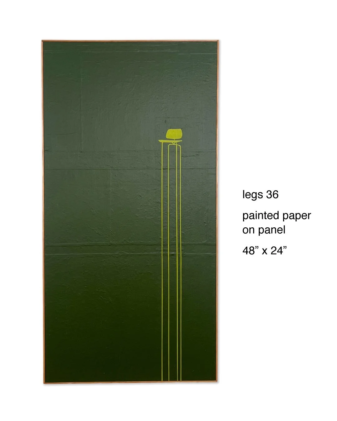Legs 36
painted paper on panel
48&rdquo; x 24&rdquo;

Fresh out of the studio on this sunny day.
