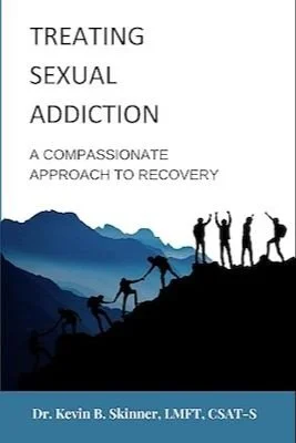 Book cover titled 'Treating Sexual Addiction: A Compassionate Approach to Recovery' by Dr. Kevin B. Skinner, featuring silhouette images of people climbing mountains at sunset.