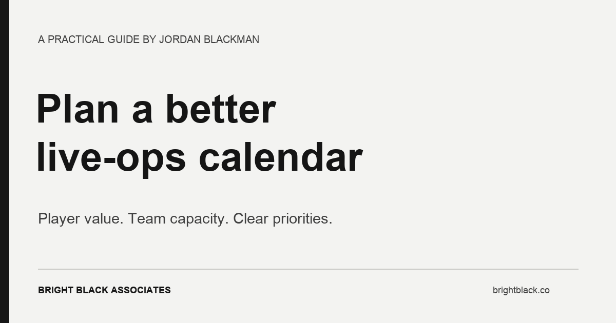 How to plan a live-ops content calendar