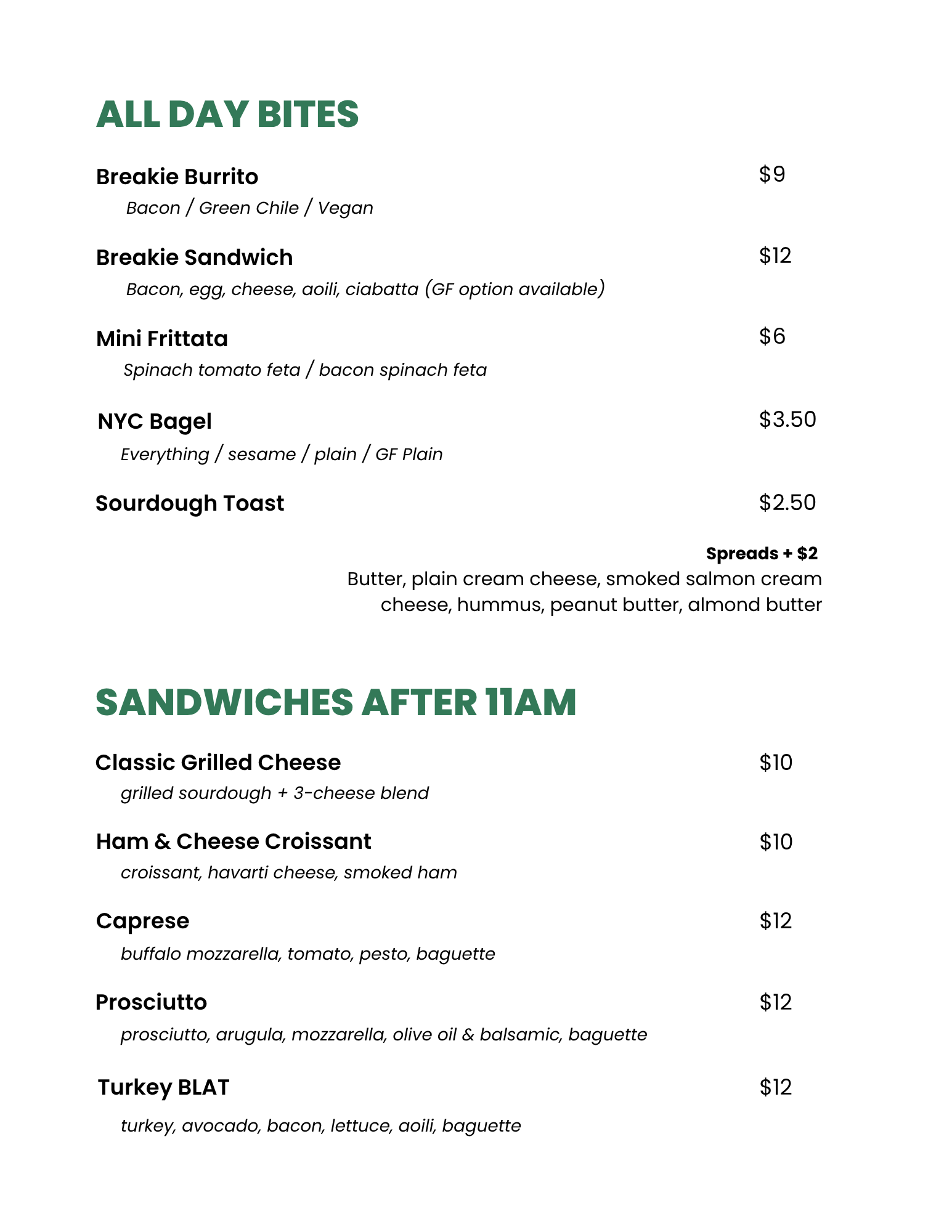 Menu featuring various sandwiches and bites, including options like the Breakie Burrito, Breakie Sandwich, Mini Frittata, NYC Bagel, Sourdough Toast, classic grilled cheese, ham and cheese croissant, caprese, turkey baguette, prosciutto baguette, and turkey BLAT, with prices ranging from $2.50 to $12.