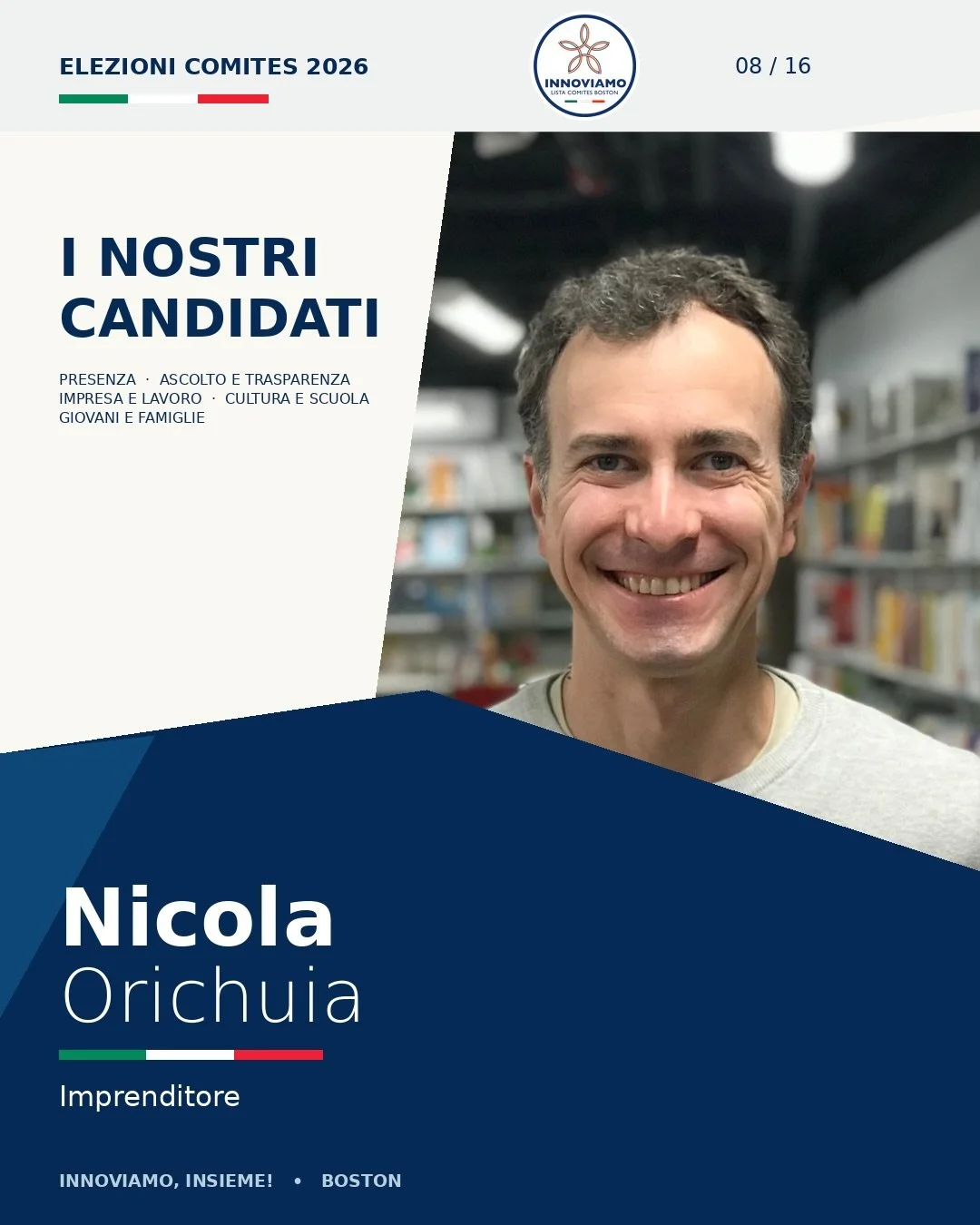 🇮🇹 Vi presentiamo Nicola Orichuia!

Imprenditore, owner di I AM Books, Nicola porta nella lista INNOVIAMO la sua esperienza nel mondo dell&rsquo;impresa, tra iniziativa personale, gestione delle attivit&agrave; e sviluppo di progetti professionali.