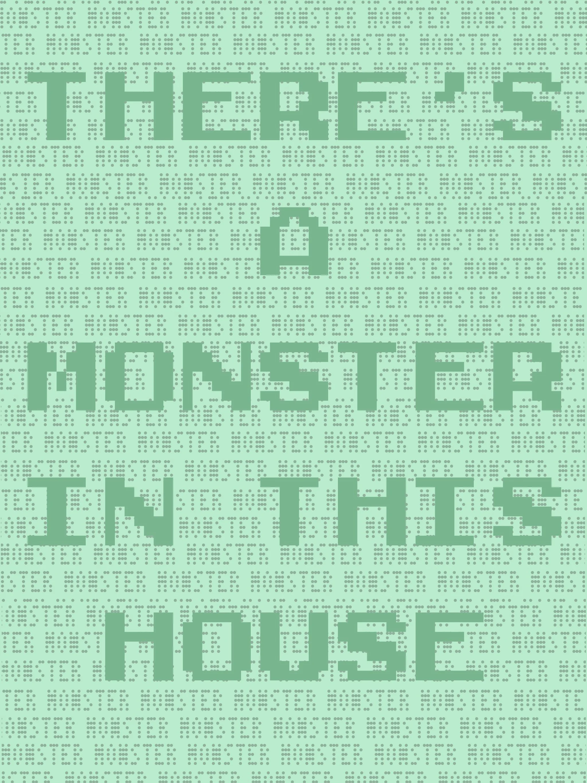 Monster House Zine