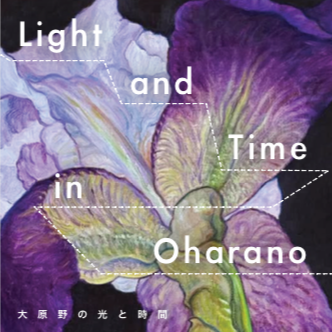Light and time in Oharano / 大原野の光と時間
