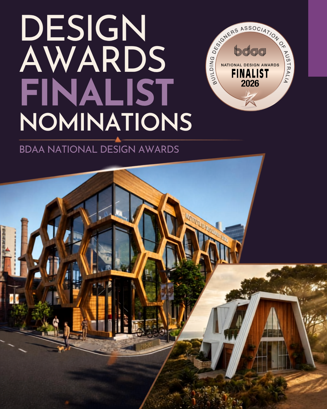 Design awards finalist nominations poster featuring images of modern architectural buildings, one with hexagonal wooden frames and another with a unique A-frame structure, for the BDAA National Design Awards.
