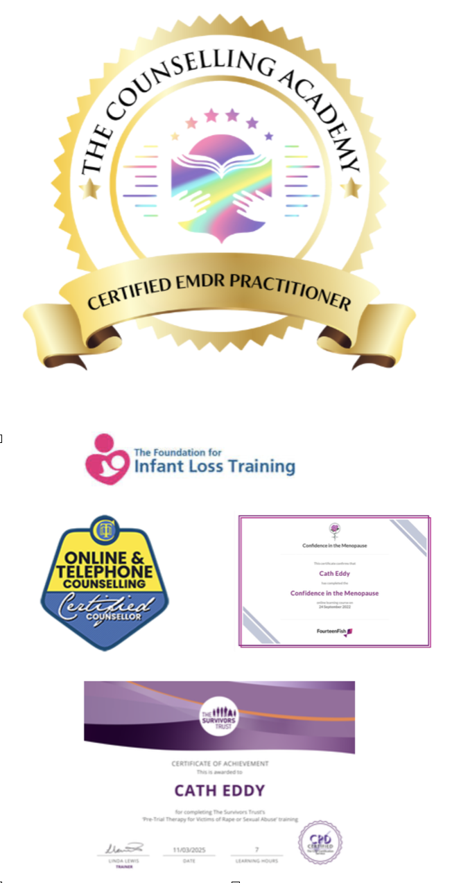 A certification badge for The Counselling Academy featuring a rainbow-colored open book with two hands reaching towards it, surrounded by stars and rainbow lines. A gold ribbon states 'Certified EMDR Practitioner.' Below, logos and certificates include The Foundation for Infant Loss Training, an Online & Telephone Counselling Certified badge, a certification for confidence in menopause awarded to Cath Eddy, and a certificate from The Survivors Trust for pre-trial therapy training.