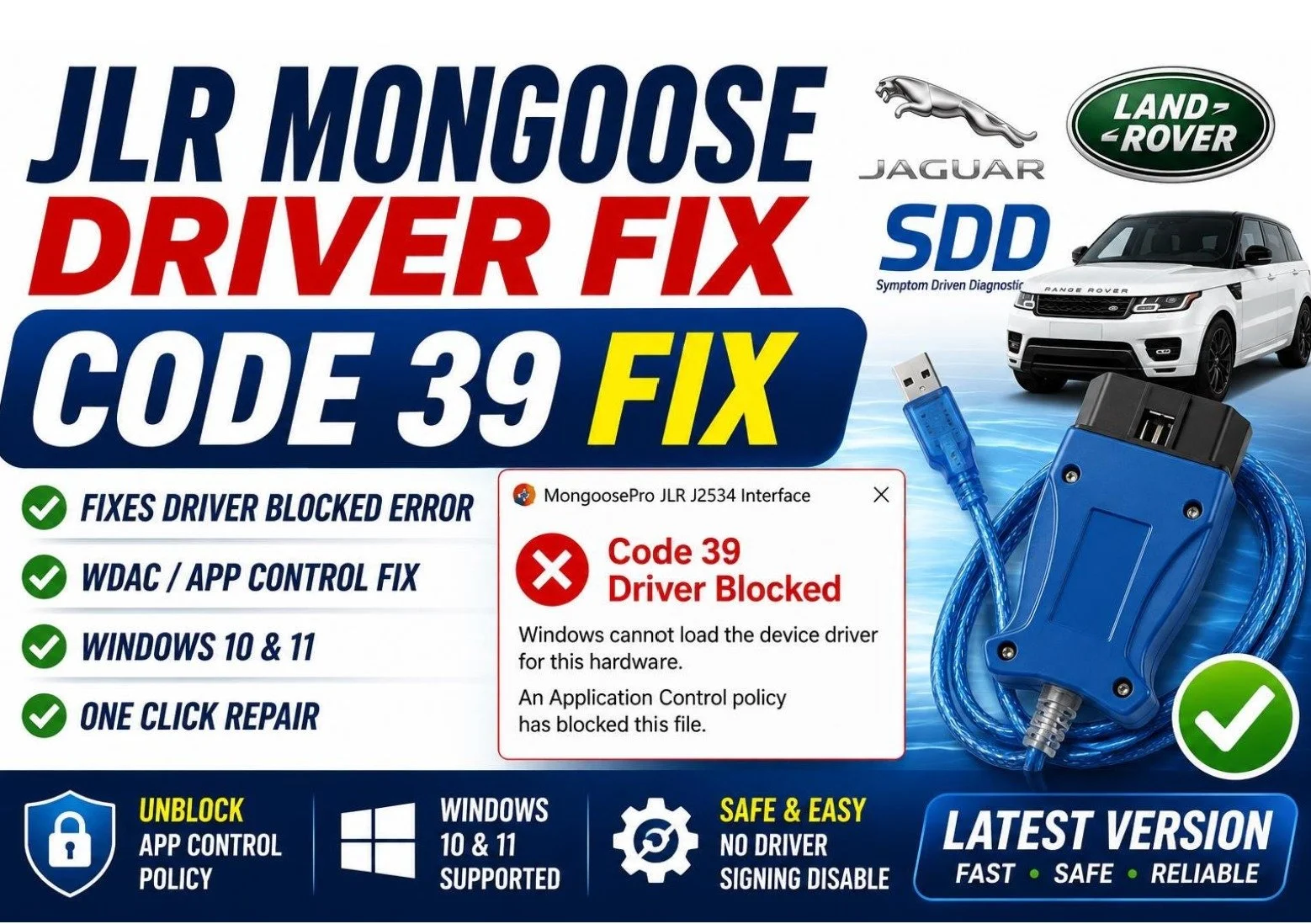 JLR Mongoose Driver Fix Tool  Code 39 Error, WDAC Policy Unlock (Windows 10/11)