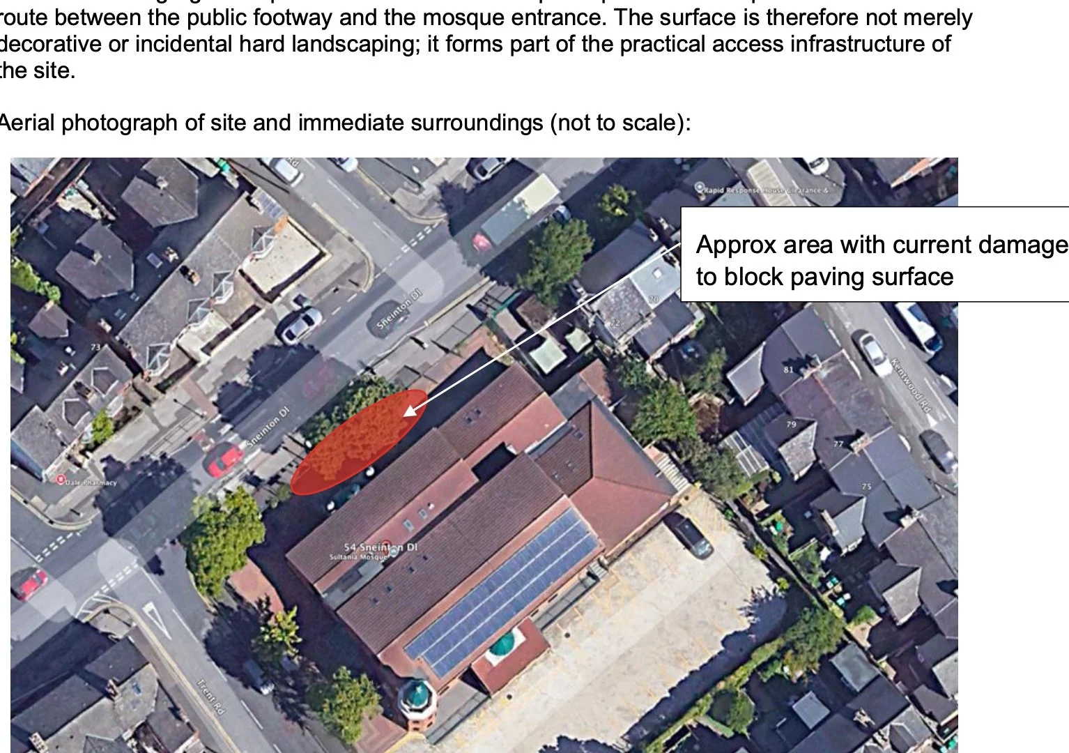 Aerial photograph of a neighborhood showing streets, houses, and a building with solar panels and pools. A red highlighted oval area indicates current damage to the block paving surface, with a white arrow pointing to it. The image is part of a site assessment report with a text overlay explaining the site and surroundings.