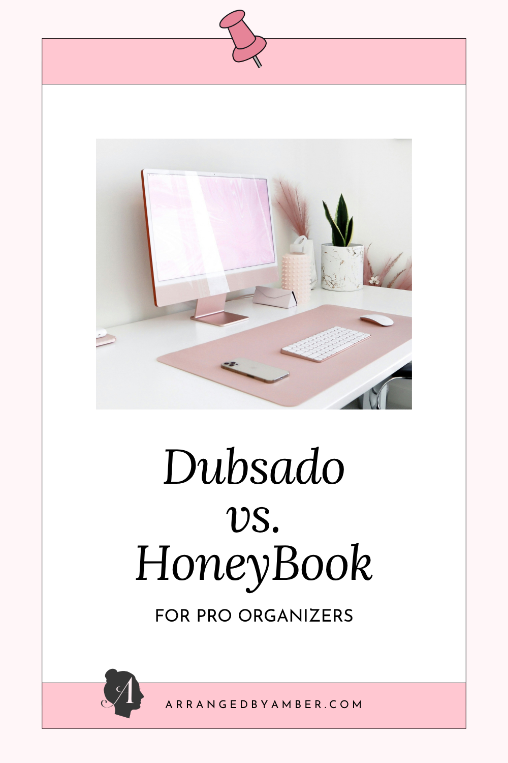 Dubsado vs HoneyBook for professional organizers