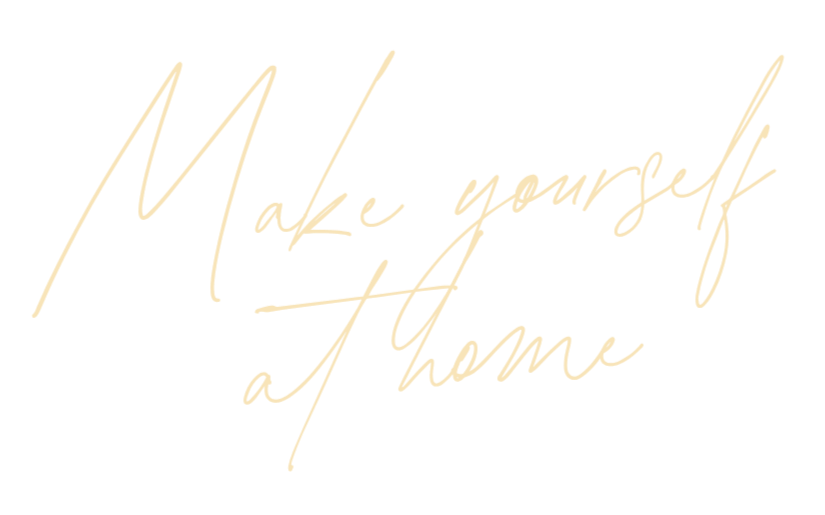 Make yourself at home