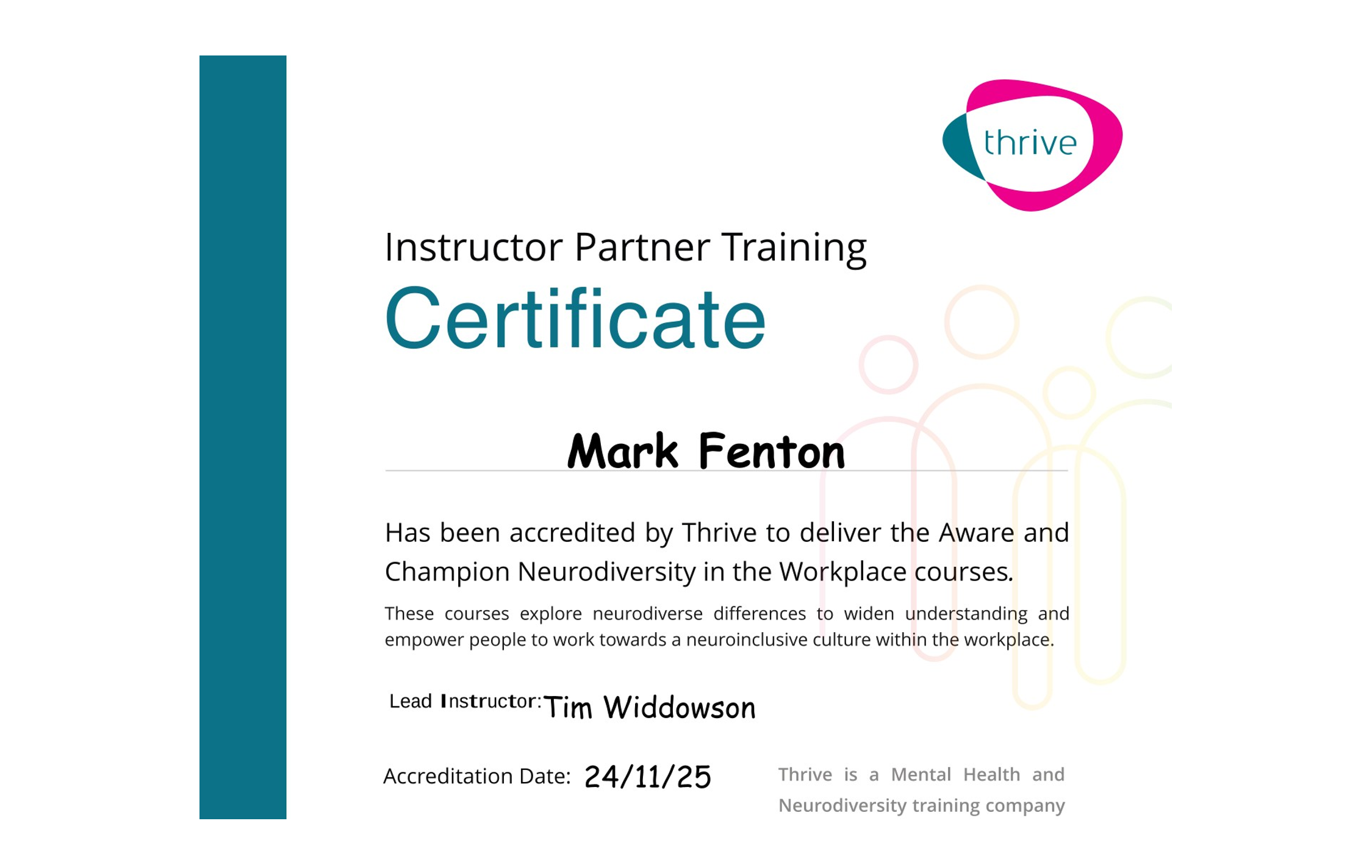 Mark is a fully accredited trainer for Thrive