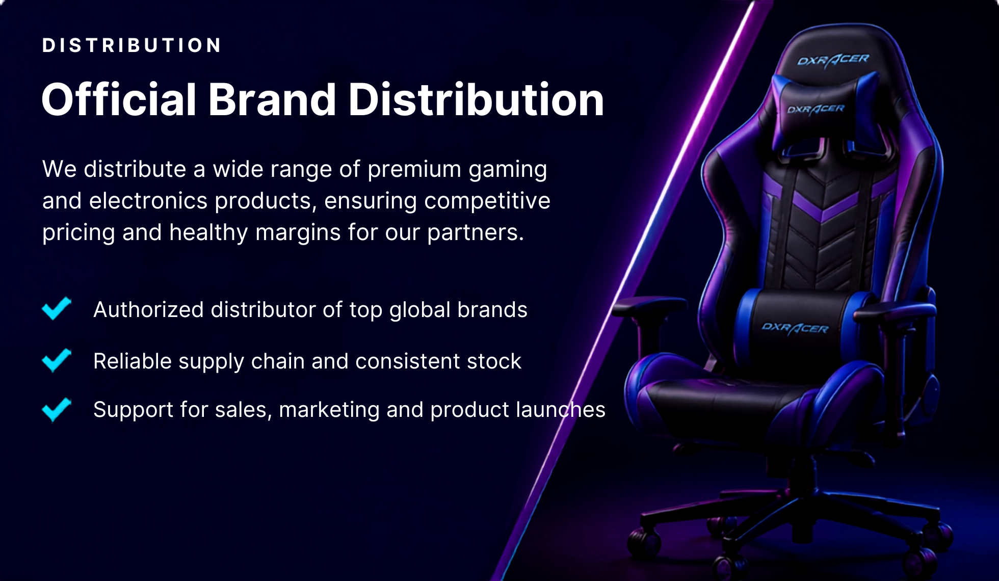 A promotional poster for a gaming and electronics distributor. It features a gaming chair with blue and purple accents on the right side, and text on the left side highlighting the company's brand distribution, supply chain reliability, and support for sales and marketing.