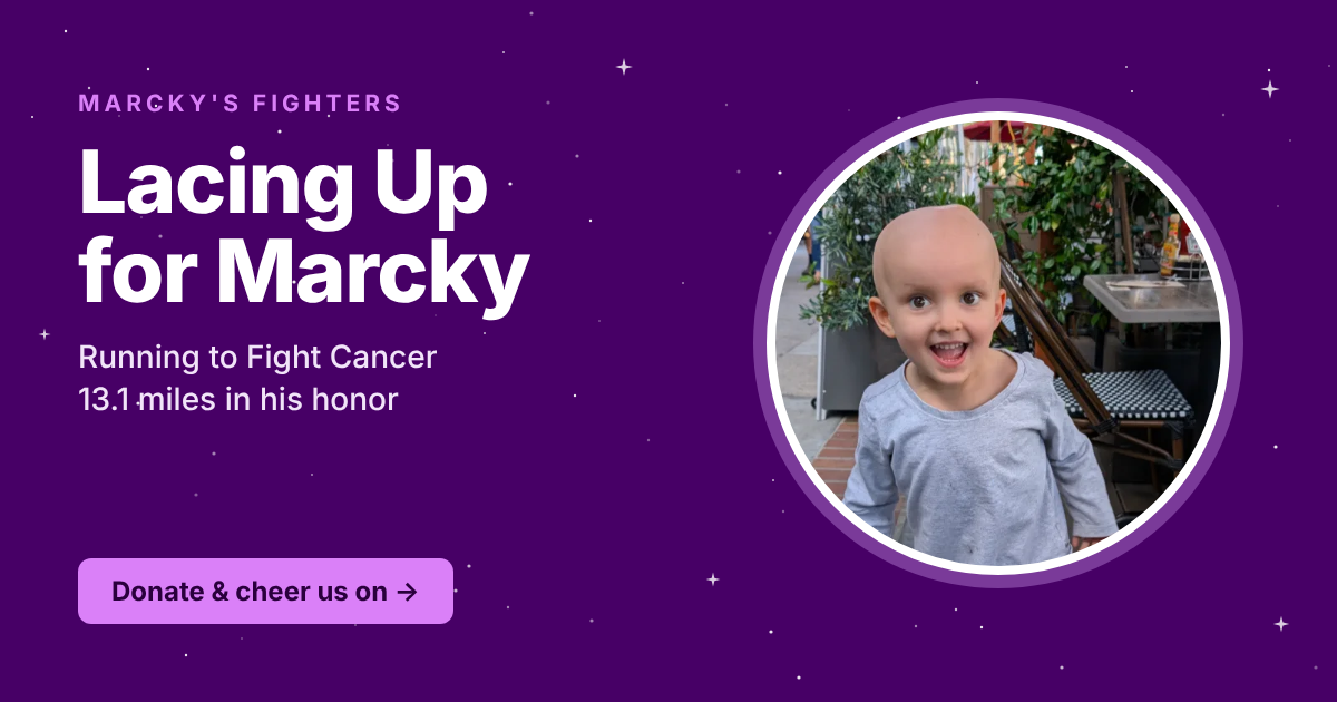 Lacing Up for Marcky: Running to Fight Cancer