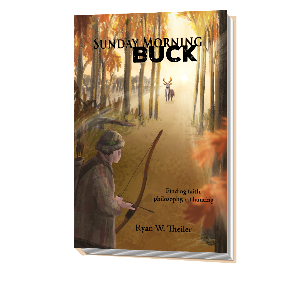 * Pre-Order * "Sunday Morning Buck" - Paperback Book