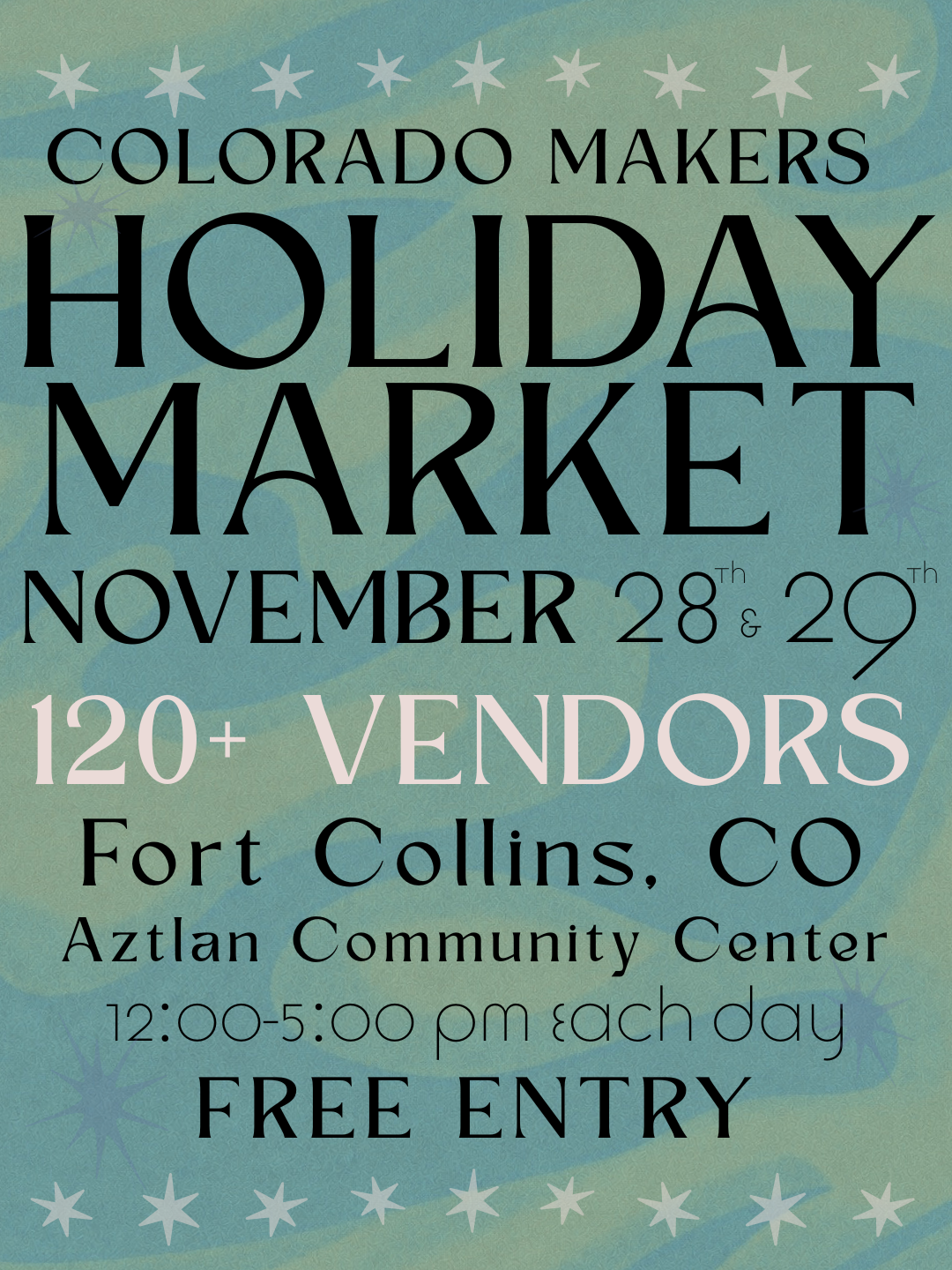 Colorado Makers    Holiday Market