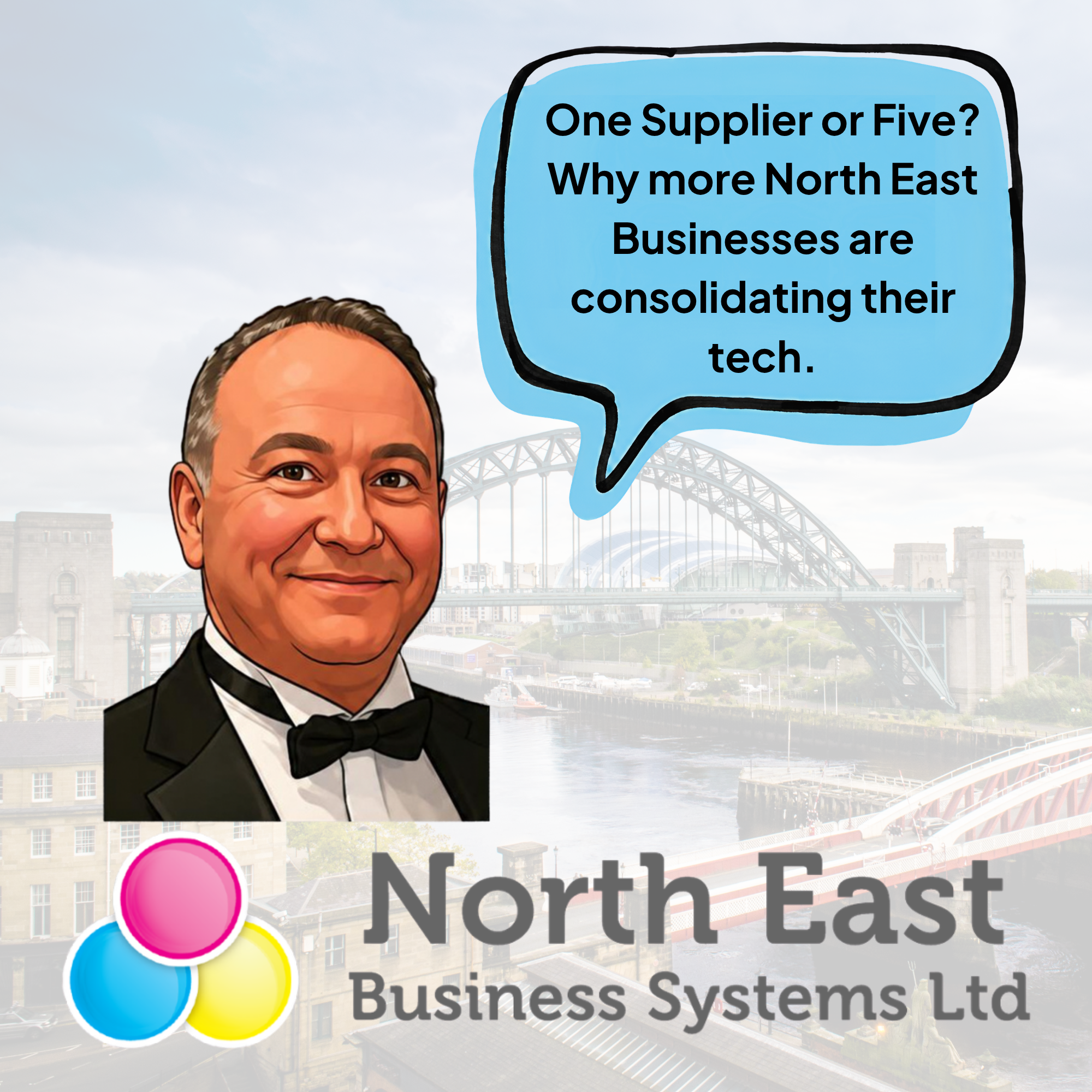 One Supplier or Five? Why more North East Businesses are consolidating their tech.