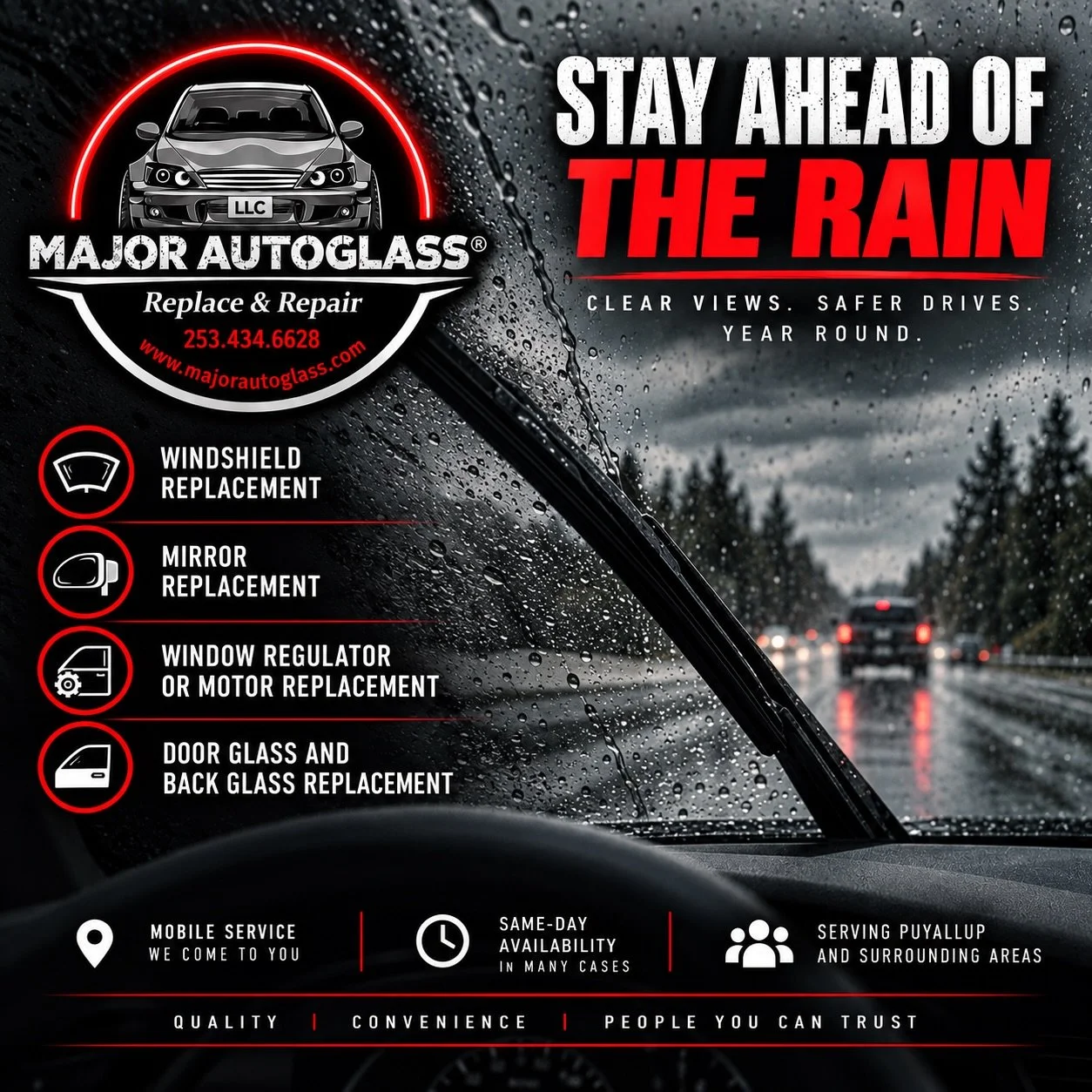 🌧️ Rainy season is coming. Stay ahead of it with Major AutoGlass.

From windshield replacements to door glass, back glass, mirrors, and window regulators &mdash; we&rsquo;ve got you covered.

🚗 Mobile service &mdash; we come to you
📍 Puyallup &amp